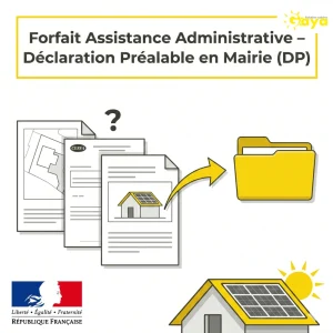Forfait Assistance Administrative - Déclaration Préalable en Mairie (DP)